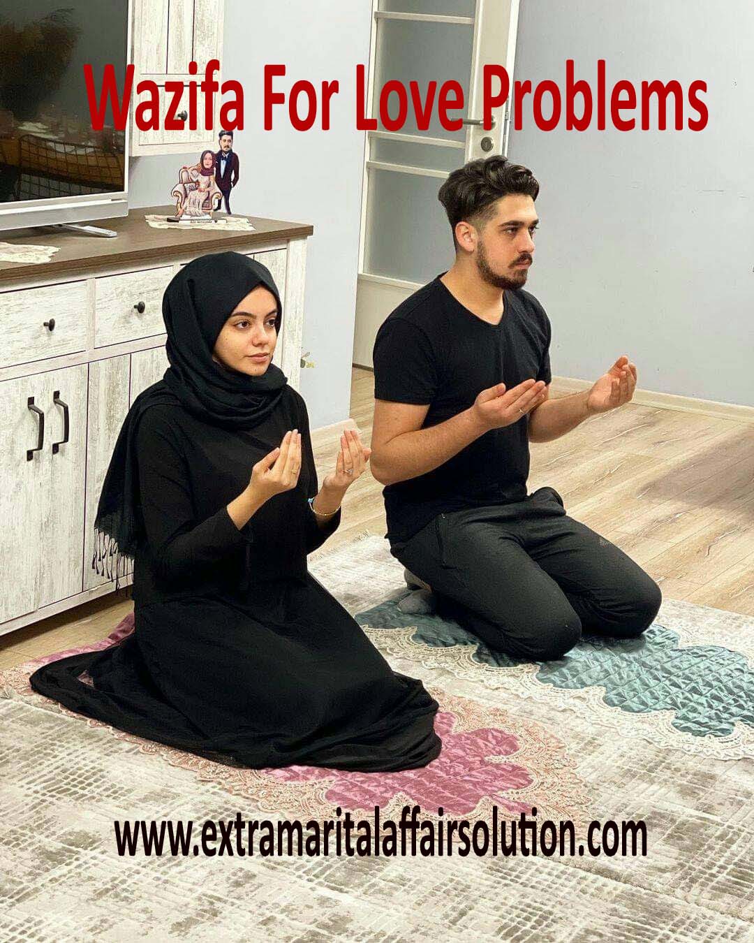 Wazifa For Love Problems